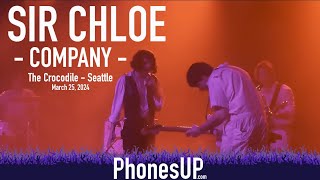 Company Live - Sir Chloe Live - Seattle - 3/25/24 - PhonesUP