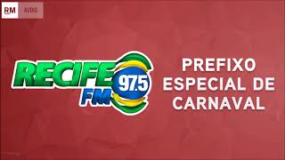Vinheta Prefixo Especial De Carnaval - Recife Fm