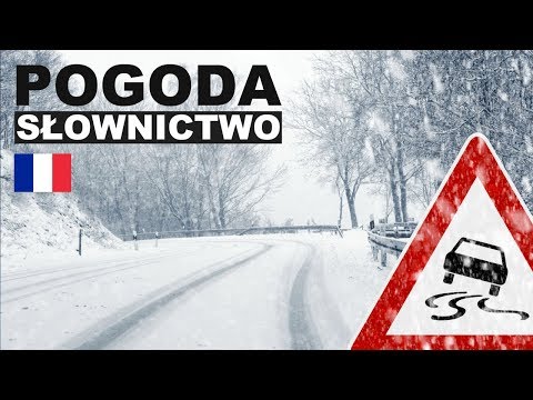 Apprendre le polonais - La météo 2 (Pogoda)