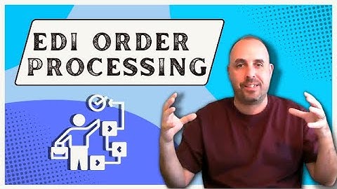 EDI Order Processing I EDI Order Cycle Example I EDI Consultants I End-to-End EDI Services