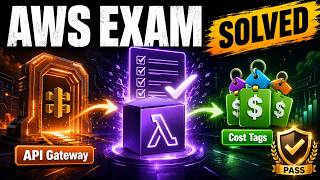 Solve Tough AWS Exam Scenarios: Using API Gateway, Lambda, and Cost Allocation Tags