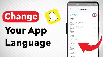How to Change Your Snapchat App Language (Updated)