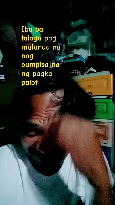 kumakalbo na ang olo ko matanda na talaga