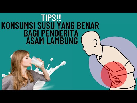 Jenis Susu dan Cara Mengonsumsinya yang Aman untuk Penderita Penyakit Asam Lambung