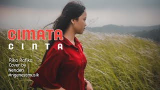 Rika Rafika - Cimata Cinta (Cover) by Nenden