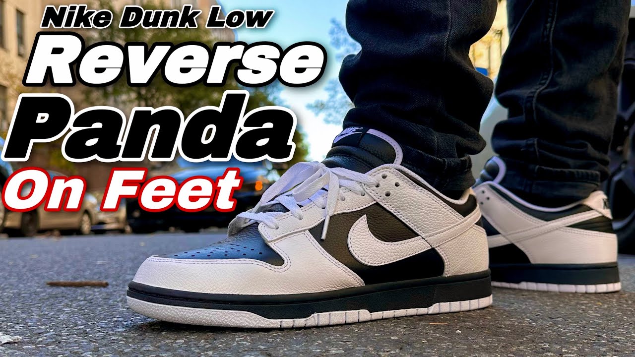 Nike Dunk Low Reverse Panda 🐼 On Feet Look