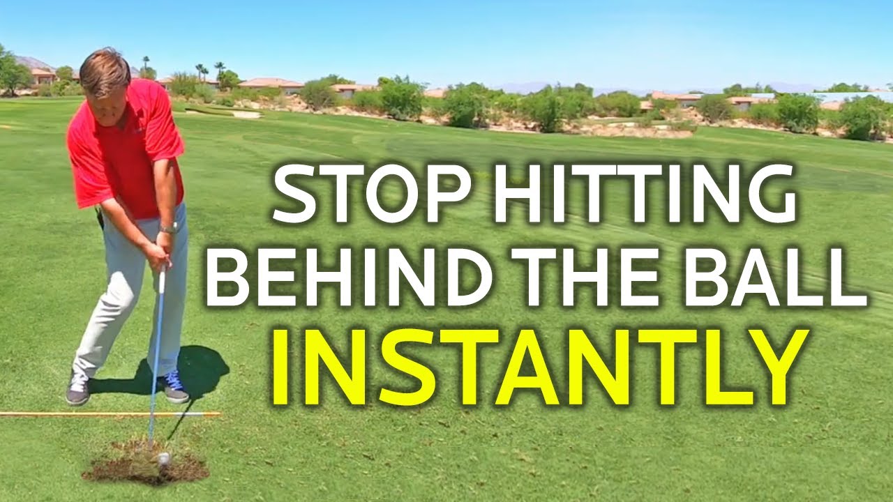 How To Stop Hitting Behind The Ball Instantly (No Joke)