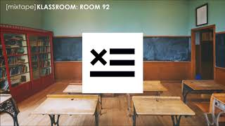 Klassroom: Room 92 [Mixtape]