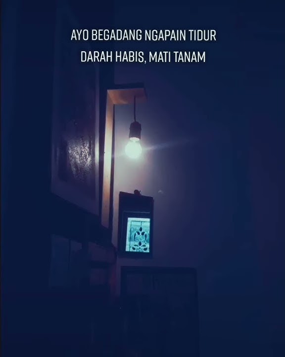 Story Wa Begadang | Ayo Begadang Ngapain Tidur | Story Wa Terbaru 2021