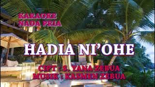 Karaoke lagu II Hadia ni'ohe II Cipt: S. Yana Zebua II Musik: Kasmen Zebua II Rohani Nias