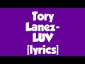 Tory Lanez - LUV [Lyrics[