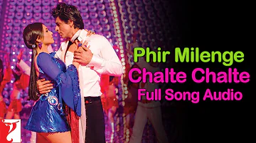 Phir Milenge Chalte Chalte - Full Song Audio - Rab Ne Bana Di Jodi