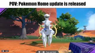 Everyone once the Pokemon Home update releases be like...