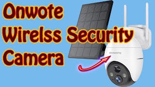 #Onwote 5MP Wireless Solar Rechargeable Security Camera (OW5) Installation and Review by Mark Jenkins 1,253 views 1 year ago 19 minutes