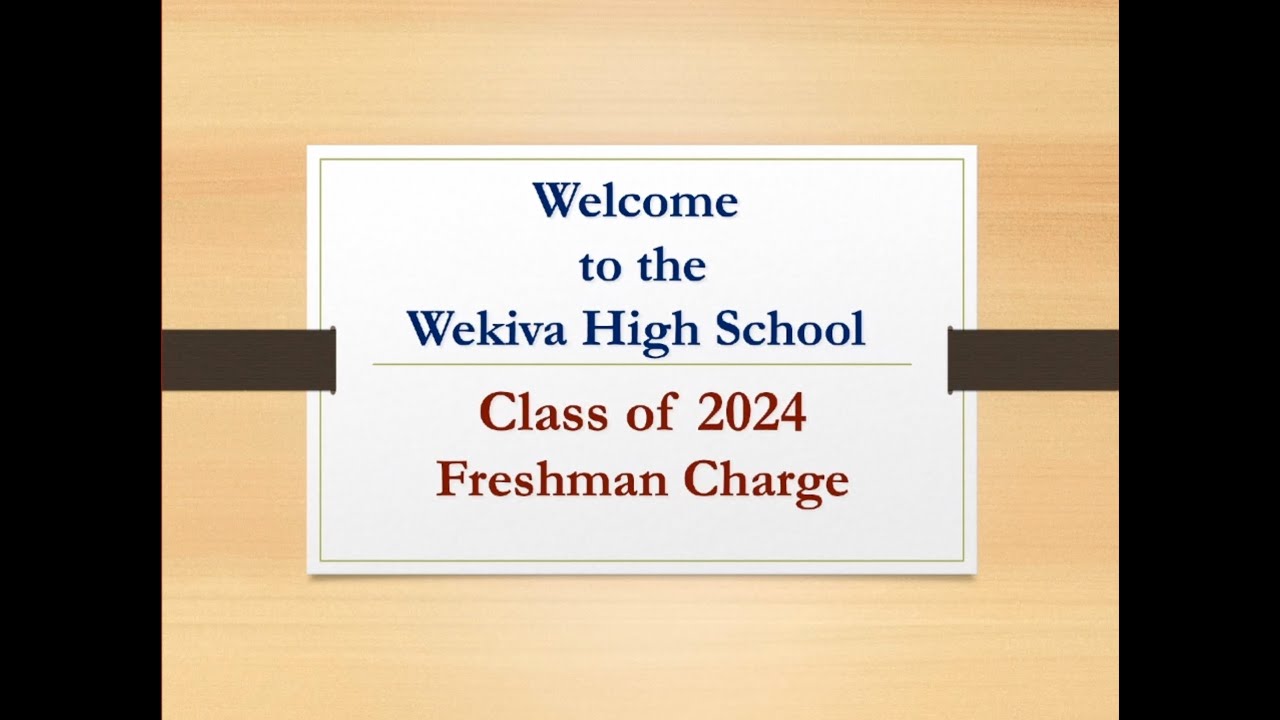 Wekiva High School Freshman Class of 2024 Video YouTube