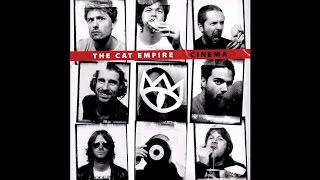 The Cat Empire - The Heart Is A Cannibal (Official Audio)