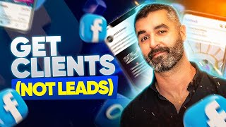 Agencies: How To Get Clients Using Facebook Ads