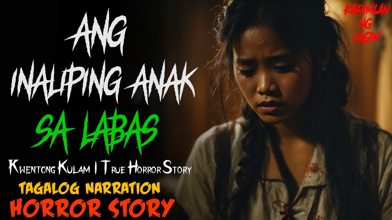 ANG INALIPING ANAK SA LABAS | True Story | Tagalog Horror Story