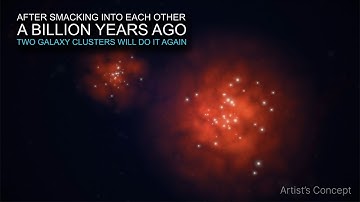 Quick Look: Galaxy Clusters on Course to Crash Again, NASA