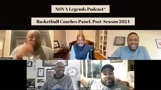 NOVA Legends Podcast®: 2024 Post-Season Basketball Coaches Panel