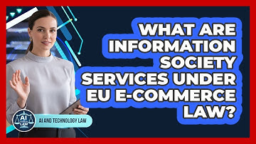 What Are Information Society Services Under EU E-Commerce Law?