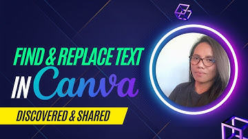Canva Tutorial - Find and Replace Text
