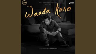 Video thumbnail of "Ronit Vinta - Waada Karo"