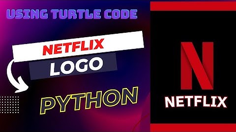 Netflix Logo using Python Turtle Code