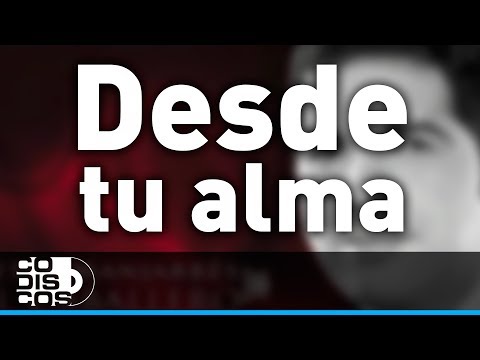 Watch the video for Desde Tu Alma