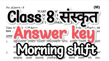 Class 8 Sanskrit answer key morning shift 13/3/2023 | class 8 संस्कृत morning shift 13 march 2023