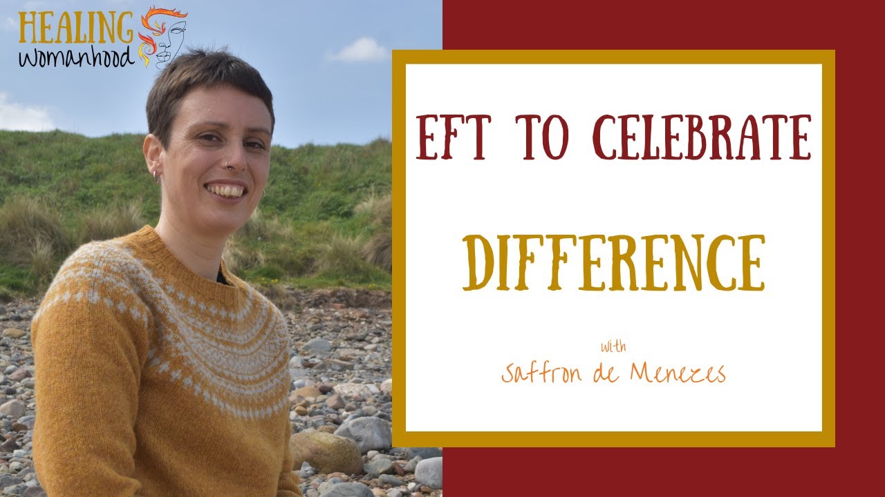Celebrating difference with EFT