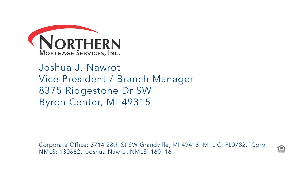west michigan university Joshua J. Nawrot | Northern Mortgage Services