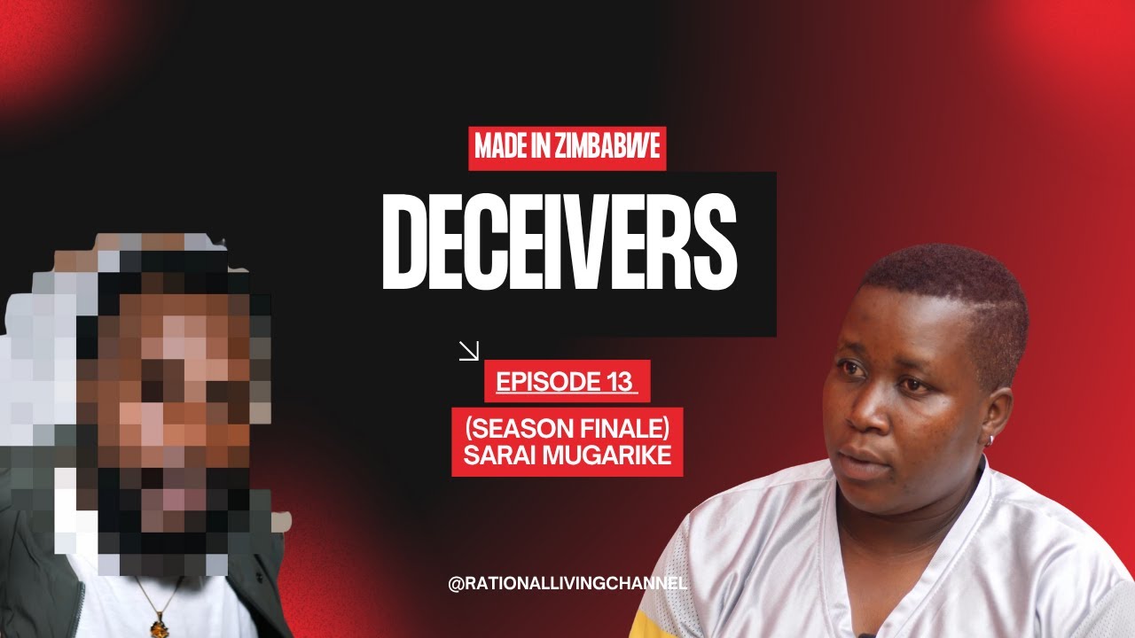 Deceivers S01 EP 13 Season Finale Sarai Mugarike