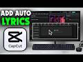 How to Add Auto Lyrics in CapCut PC (2026)
