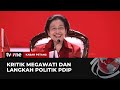 Megawati Kritik Dinamika Politik saat Pidato di Rakernas PDIP | Kabar Petang tvOne