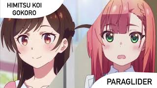 Paraglider x Himitsu Koi Gokoro (The Dreaming Boy is a Realist x Rent A Girlfriend Season 2)