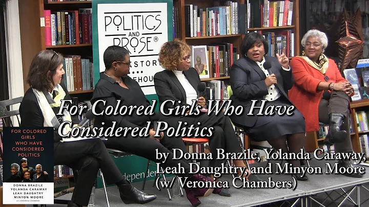 "For Colored Girls Who Have Considered Politics" b...