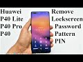 Forgot Password - How to Unlock Huawei P40, P40 Pro, P40 Lite or ANY Huawei Smartphone