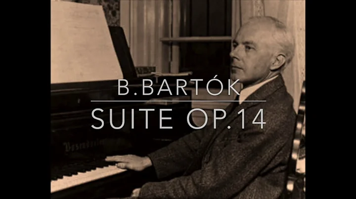 Bartk: Suite op.14 (Isaac Friedhoff, piano)