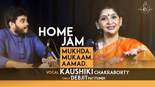 Learn Mukhda Mukaam And Aamad - Raag Yaman Kaushikis Home Jam Kaushiki Chakraborty