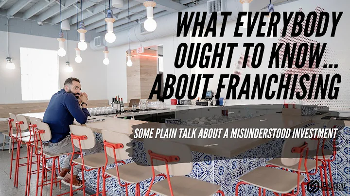 What Everybody Ought To Know...About Franchising