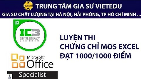 Gia sư Hà Nội I Gia sư Hải Phòng I Gia sư TP. Hồ Chí Minh I Gia sư VietEdu I Tin học PST I IC3 MOS