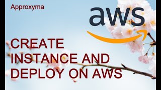 Deployment process | AWS | Approxyma