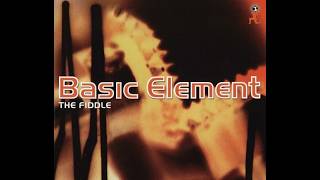 Basic Element - The Fiddle ( Radio Edit )