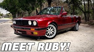 Meet Ruby, My 1991 BMW E30 318i Convertible :)