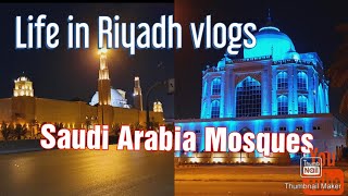 Riyadh Saudi Arabia Mosques 🕌|AlRajhi Grand Mosque|Life in Riyadh vlogs