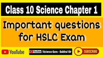 Class 10 science chapter 1 question answer in assamese explanation