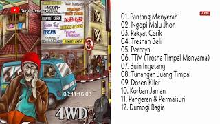 Full Album 4WD - Ngopi Malu Jhon