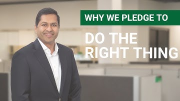 Why We Pledge To Do The Right Thing | Core Value
