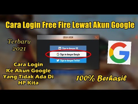 Cara Login Akun Free Fire Lewat Akun Google